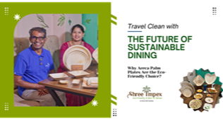 The Future of Sustainable Dining: Why Areca Palm Plates Are the Eco-Friendly Choice  thumbnail